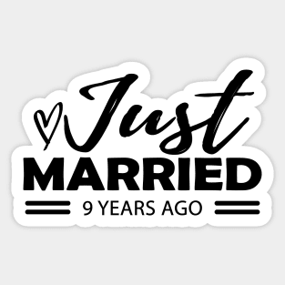 9th Wedding Anniversary - 9 years anniversary Sticker